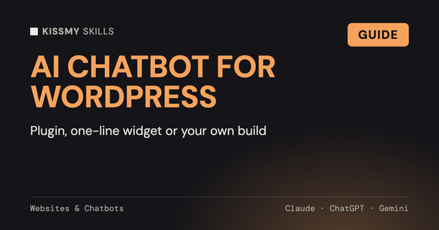 How to Add an AI Chatbot to WordPress: 3 Ways, From No-Code to Your Own Plugin