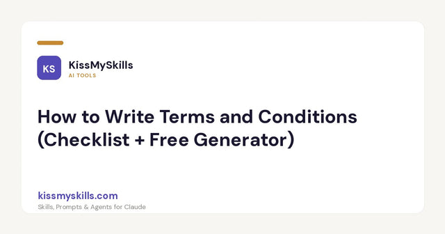 How to Write Terms and Conditions (Checklist + Free Generator)