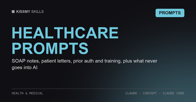 AI Prompts for Healthcare: Claude and ChatGPT Prompts for Clinicians