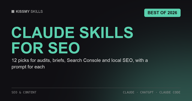 Best Claude Skills for SEO (2026): 12 Picks With Prompts