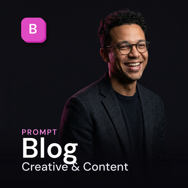 Blog — Creative & Content Prompt