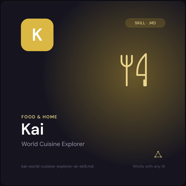 Kai — World Cuisine Explorer AI Skill cover