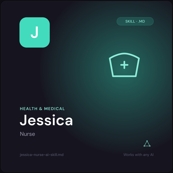 Jessica — Nurse AI Skill cover