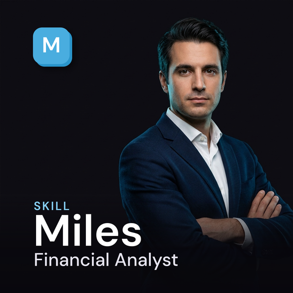 Miles — Financial Analyst AI Skill