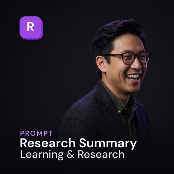 Research Summary — Learning & Research Prompt