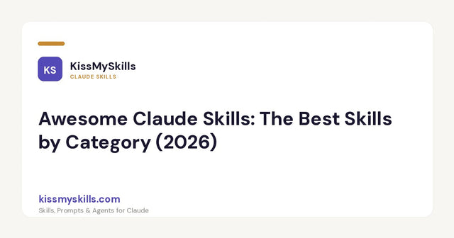 すごいClaude Skills：カテゴリー別おすすめSkills（2026年）