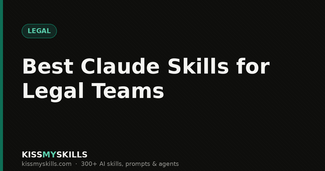 Best Claude skills for legal teams