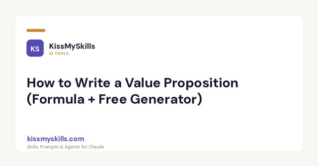 Come scrivere una proposta di valore (formula + generatore gratuito)