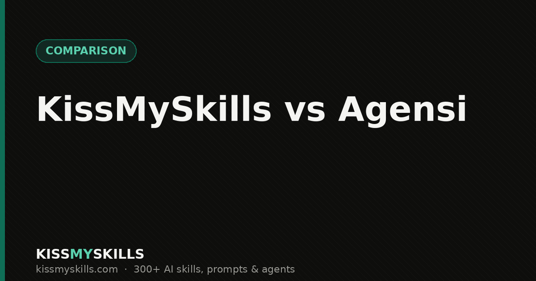 KissMySkills vs Agensi comparison