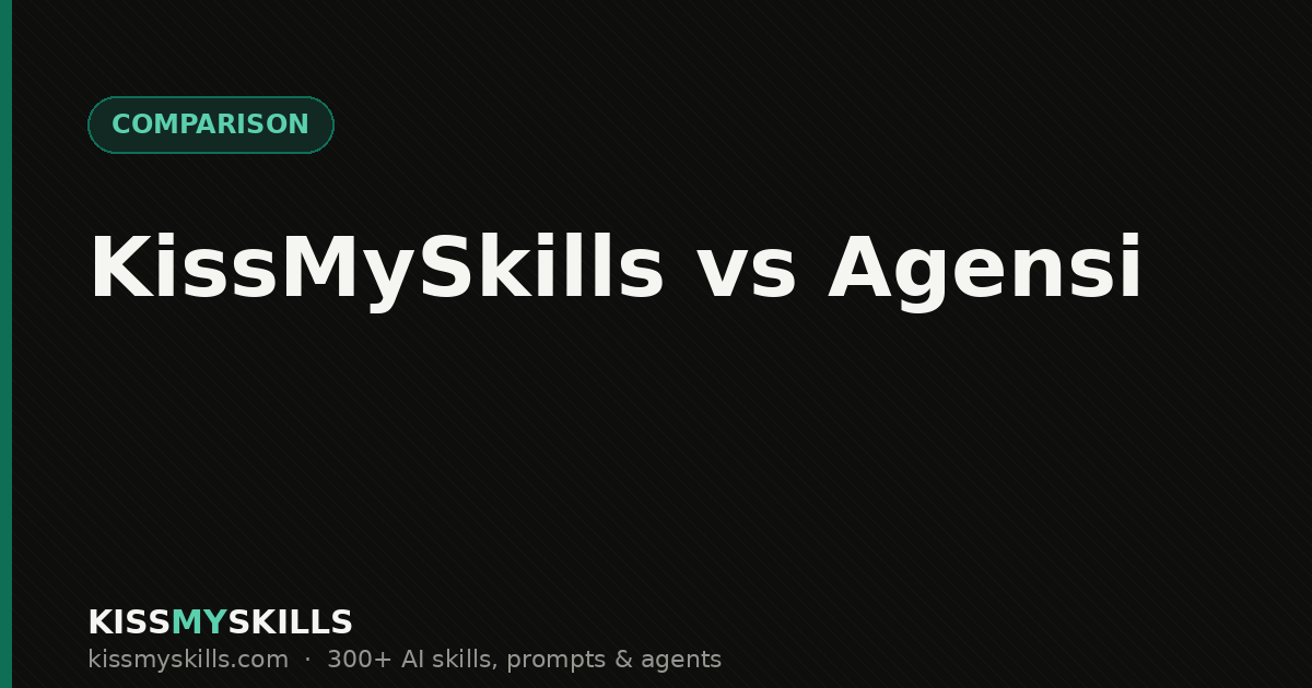 KissMySkills vs Agensi comparison