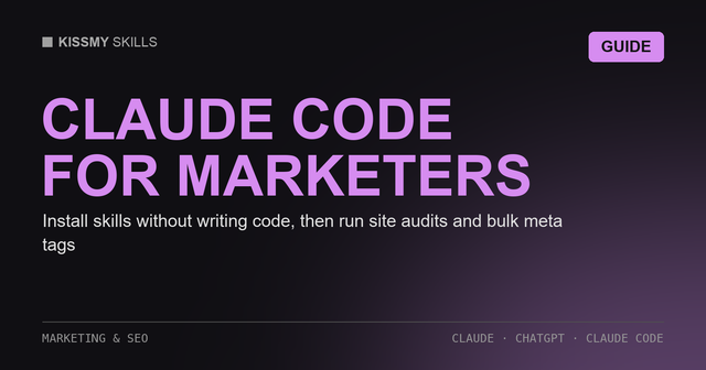 Claude Code Skills for Marketers and SEOs: A No-Code Setup Guide