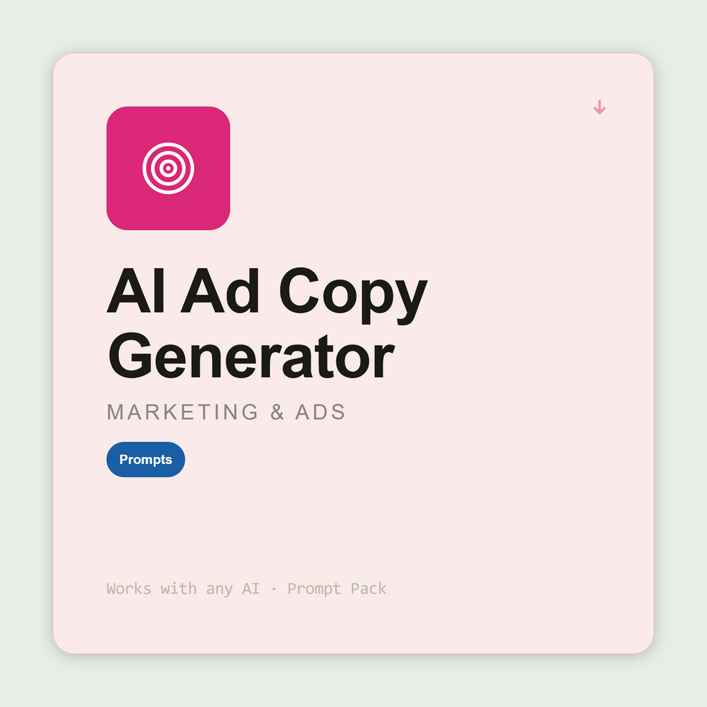 Generate conversion-focused ad copy for Google, Meta, LinkedIn and TikTok — five distinct angles, wildcard, split-test recommendation. Works with Claude & ChatGPT.