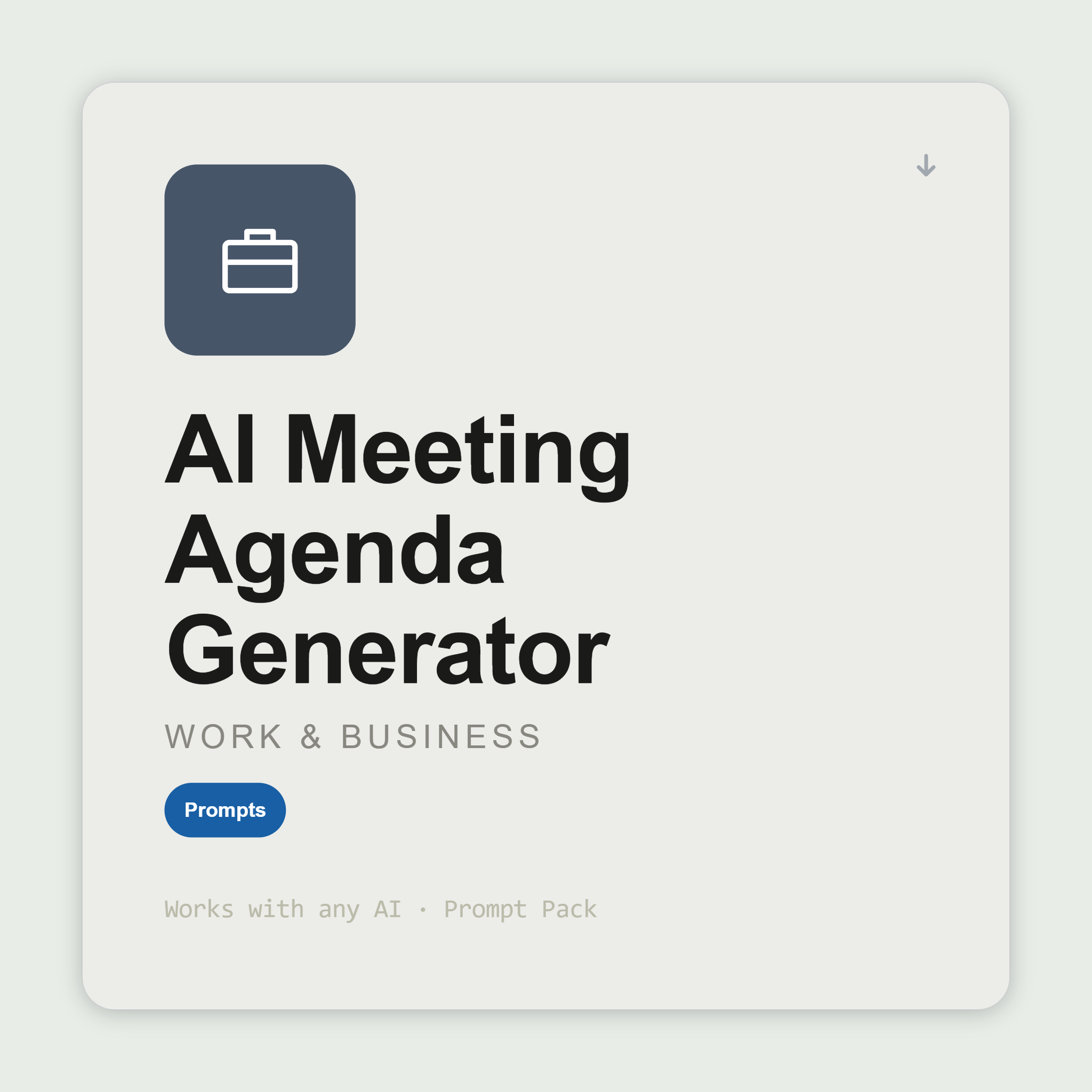 Build structured meeting agendas — timed sections, decision points, pre-reads, attendee roles — for any meeting type. Works with Claude & ChatGPT. Instant use.