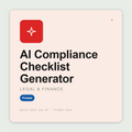 AI Compliance Checklist Generator