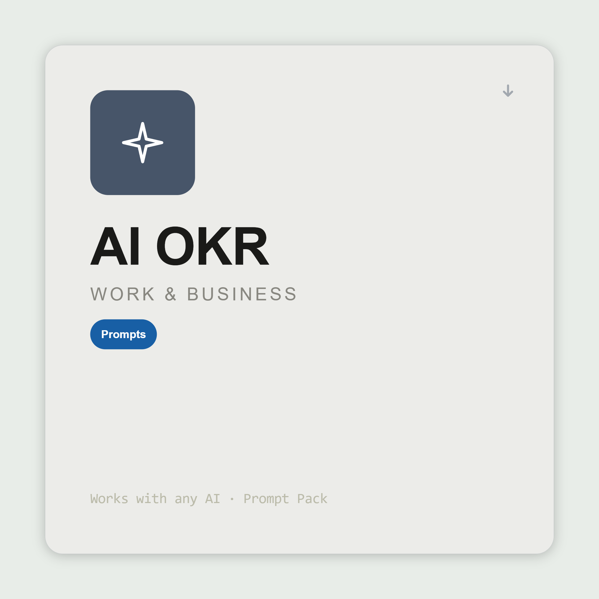 Write real OKRs — inspirational objectives, outcome-focused key results — for company, department, or team, with cascading logic. Works with Claude & ChatGPT. Instant use.