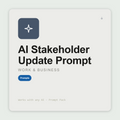 Write stakeholder updates — weekly, monthly, board, client — with TL;DR, honest status ratings, and explicit decision asks. Works with Claude & ChatGPT. Instant use.