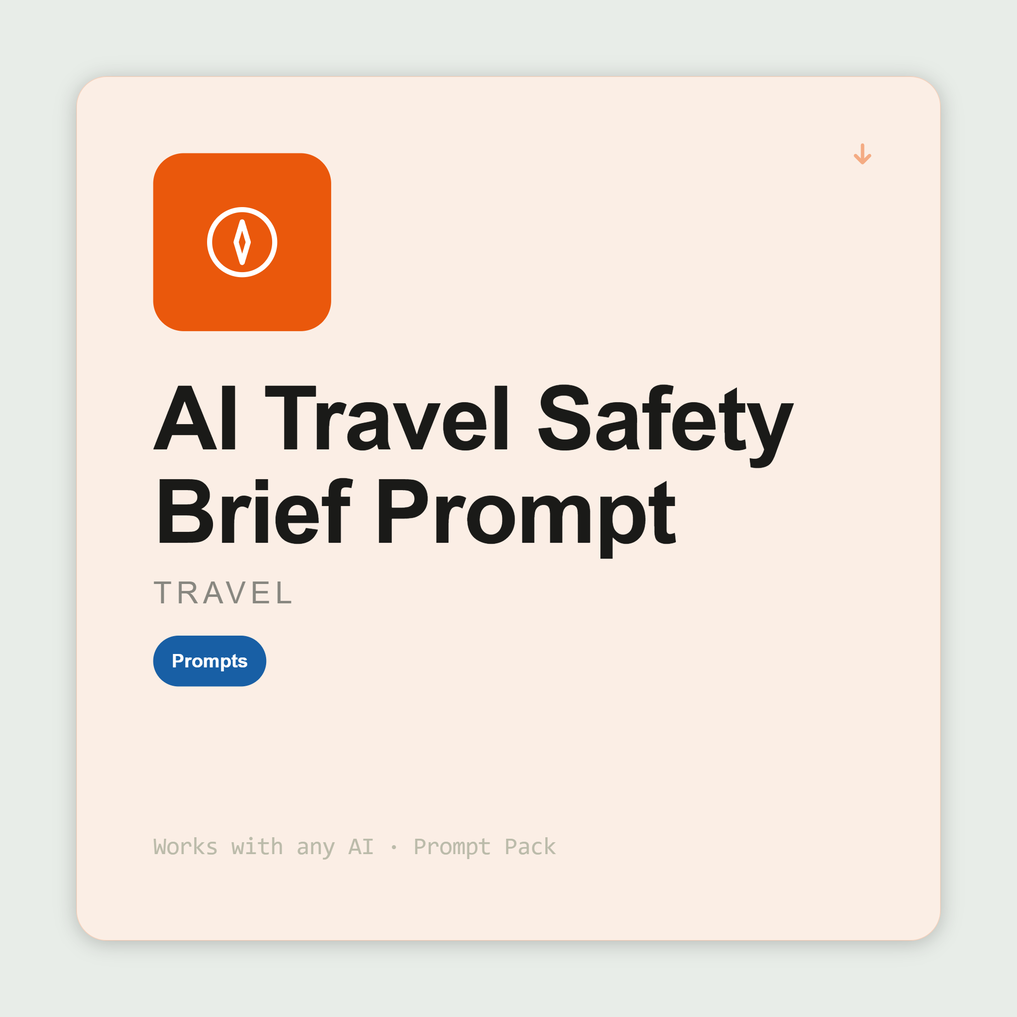 Get pre-trip safety briefs — risk, health, emergency contacts, scams, laws — to verify at official sources before departure. Works with Claude & ChatGPT. Instant use.