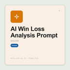 Build structured win-loss analysis — triangulated root cause, cross-deal patterns, competitive intelligence, playbook changes. Works with Claude & ChatGPT. Instant use.