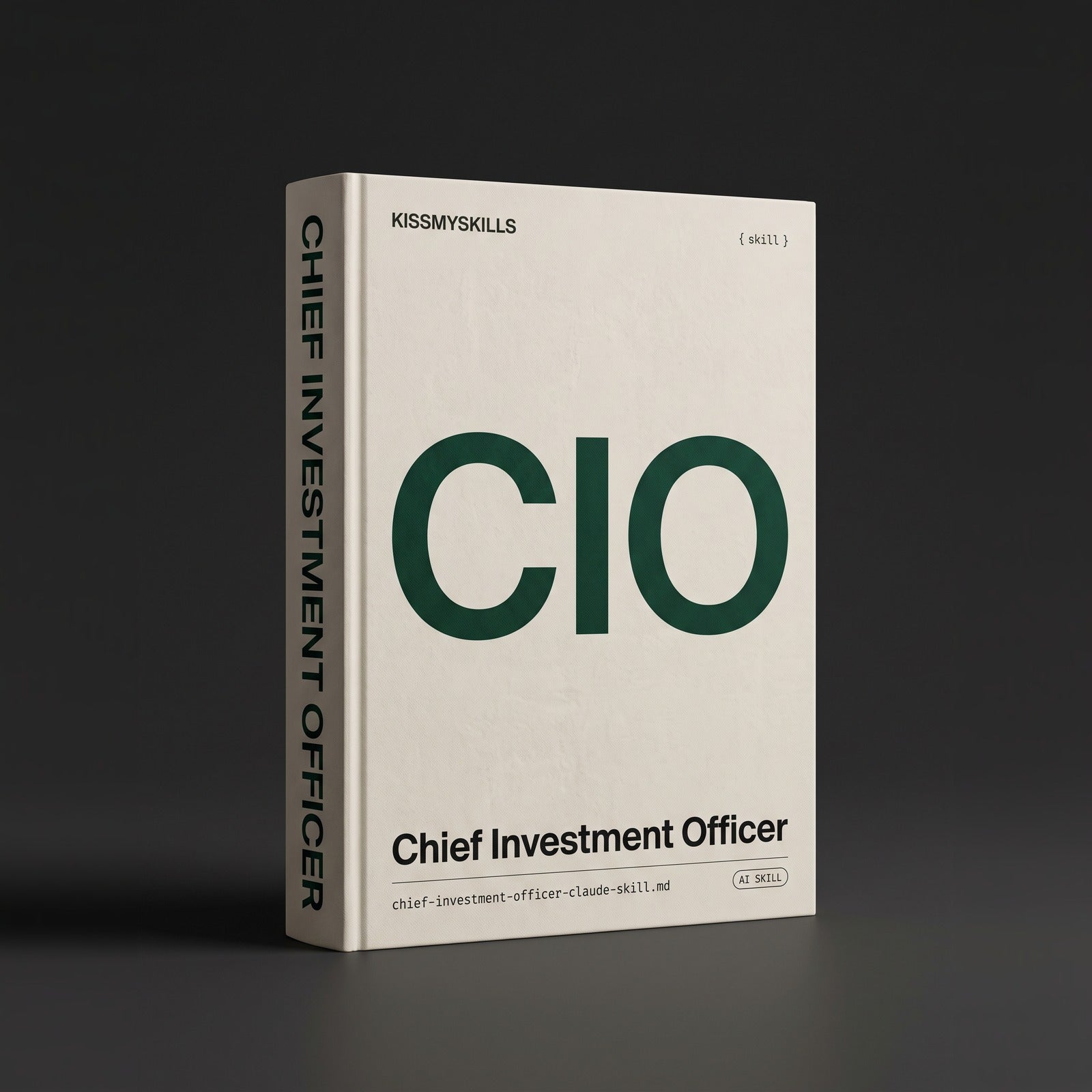 Chief Investment Officer Claude skill by KissMySkills, pale bone plaster cover with the monogram CIO