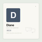 Diane drafts emails in your voice, prepares meeting briefings, captures action items, and manages travel logistics inside Claude. Always one step ahead.