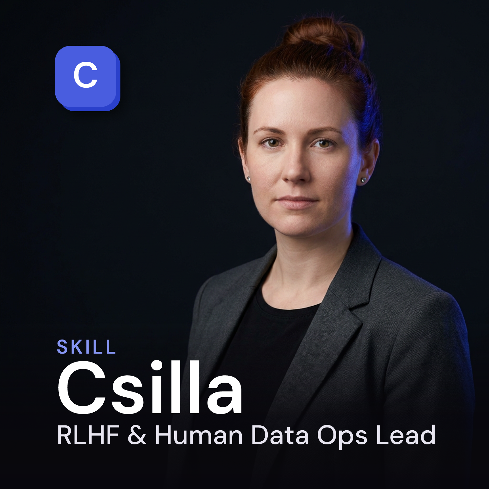 Csilla - RLHF & Human-in-the-Loop Data Operations Lead