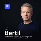 Bertil - Model Distillation & On-Device Engineer