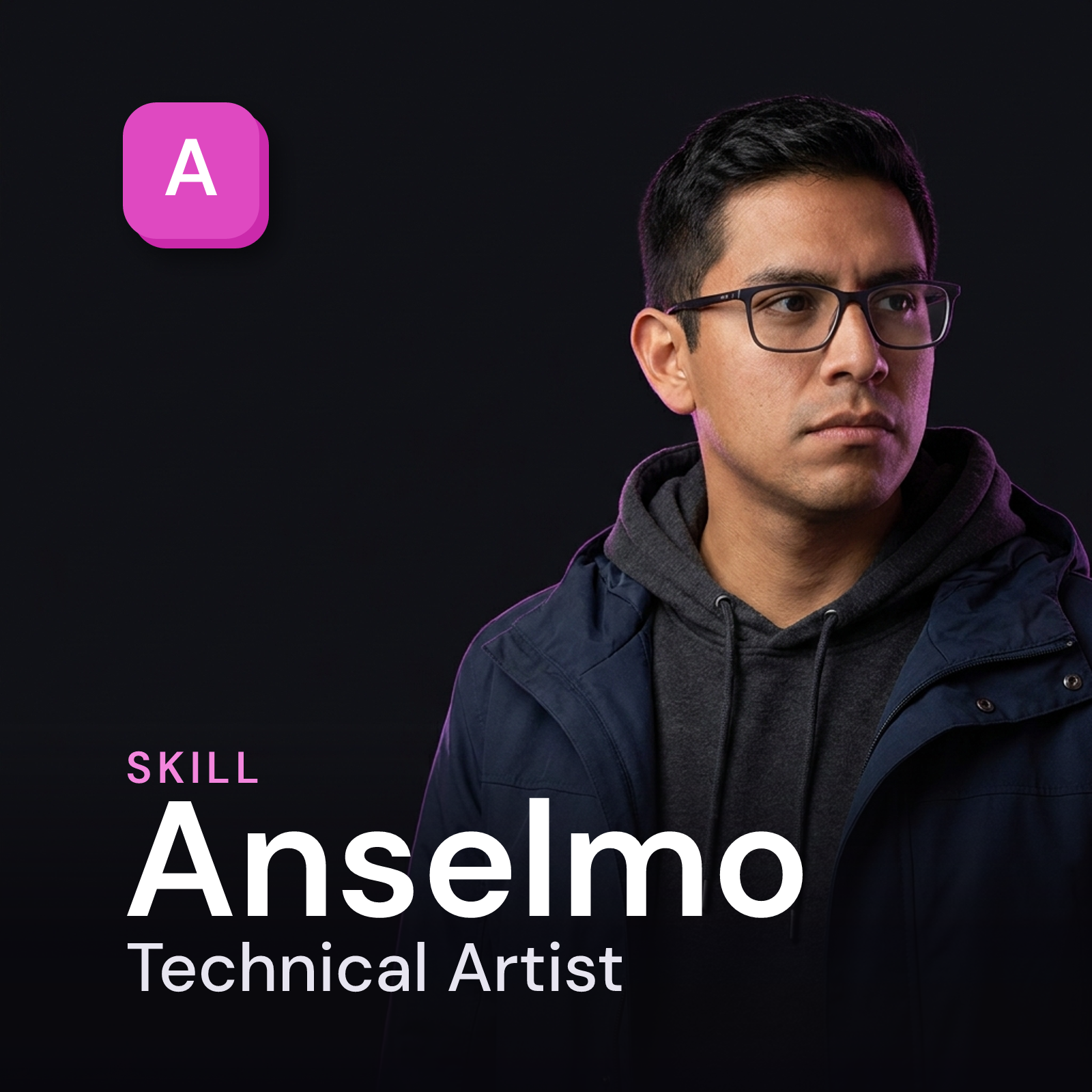 Anselmo — Technical Artist