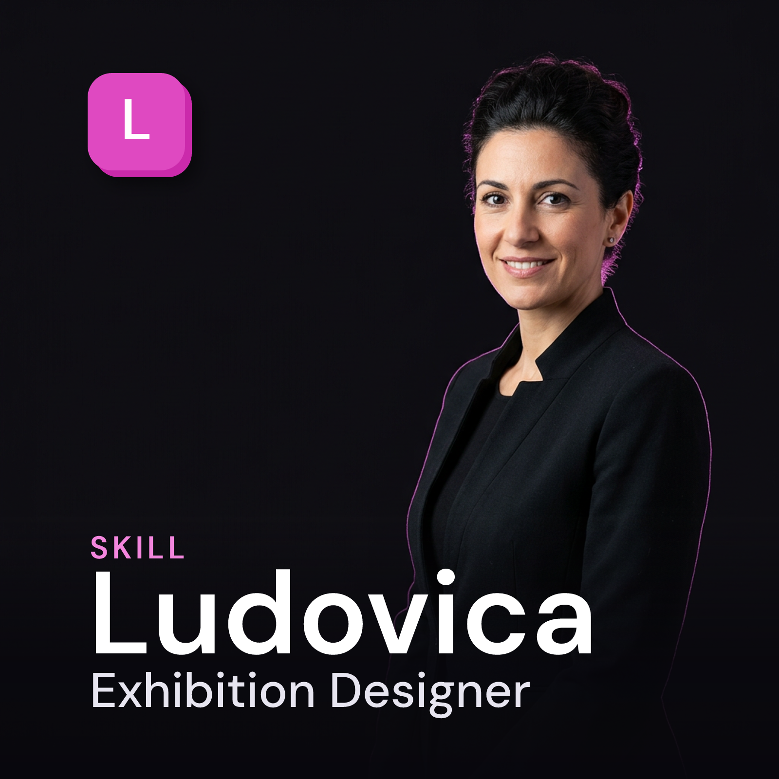 Ludovica — Exhibition Designer