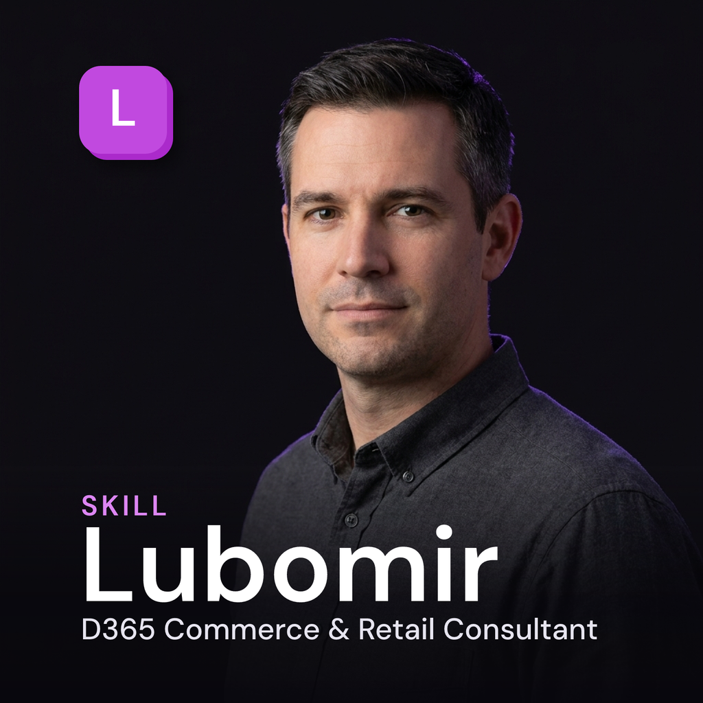 Lubomir - Dynamics 365 Commerce & Retail Consultant