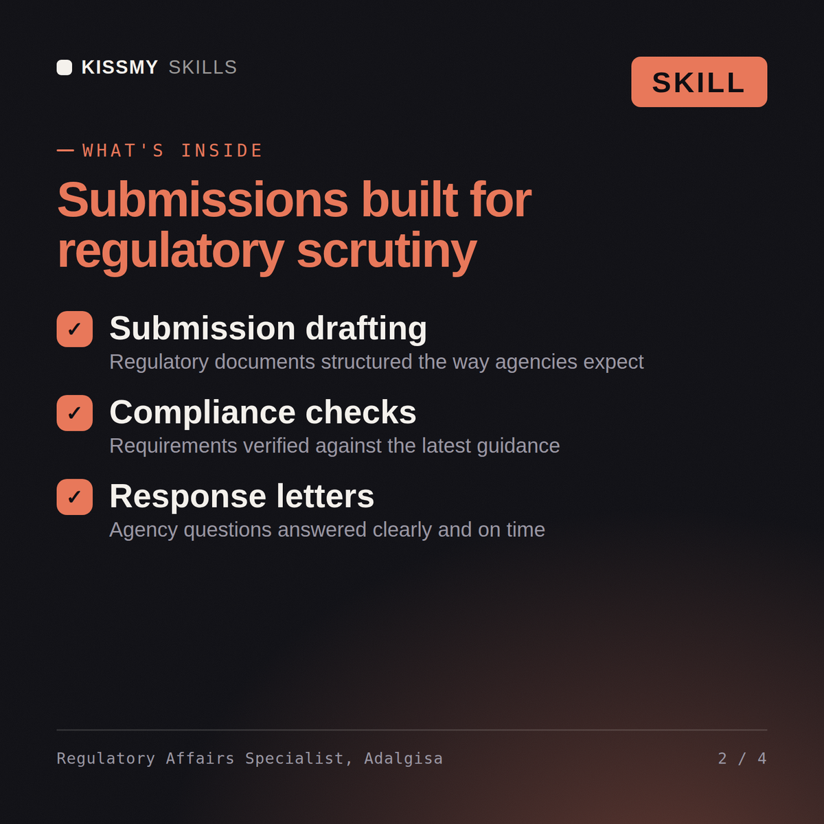 What's inside the Regulatory Affairs Specialist, Adalgisa AI skill: Submission drafting, Compliance checks, Response letters
