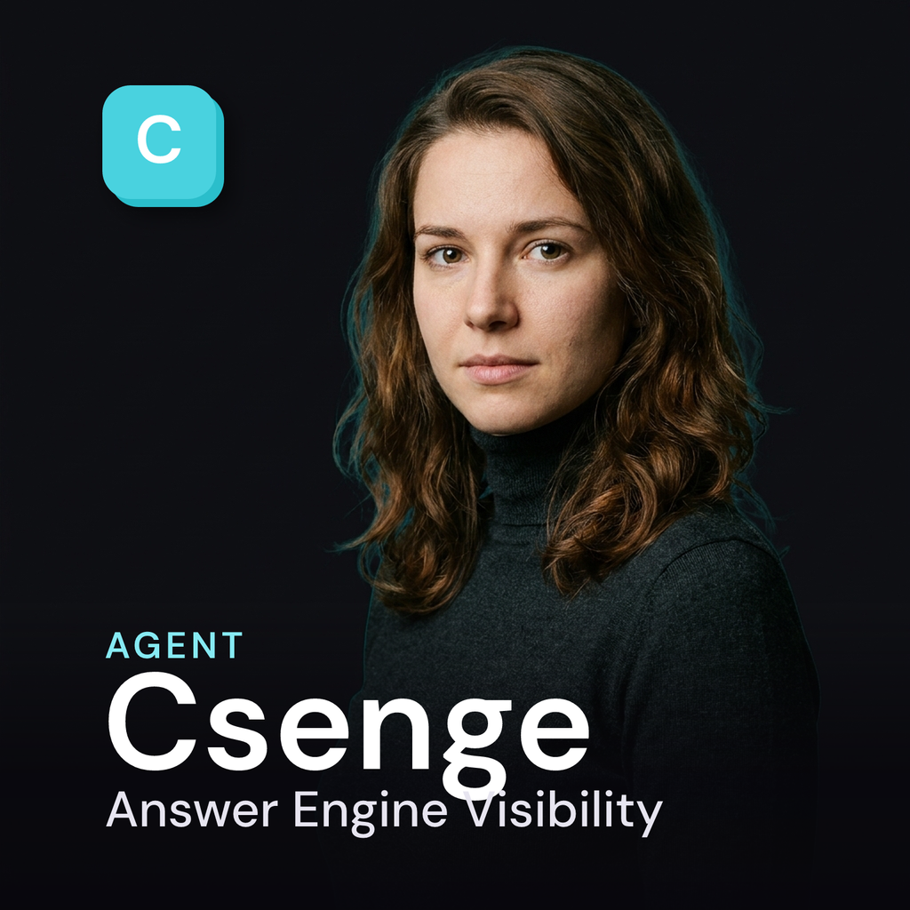 Csenge — Answer Engine (AEO/GEO) Visibility AI Agent