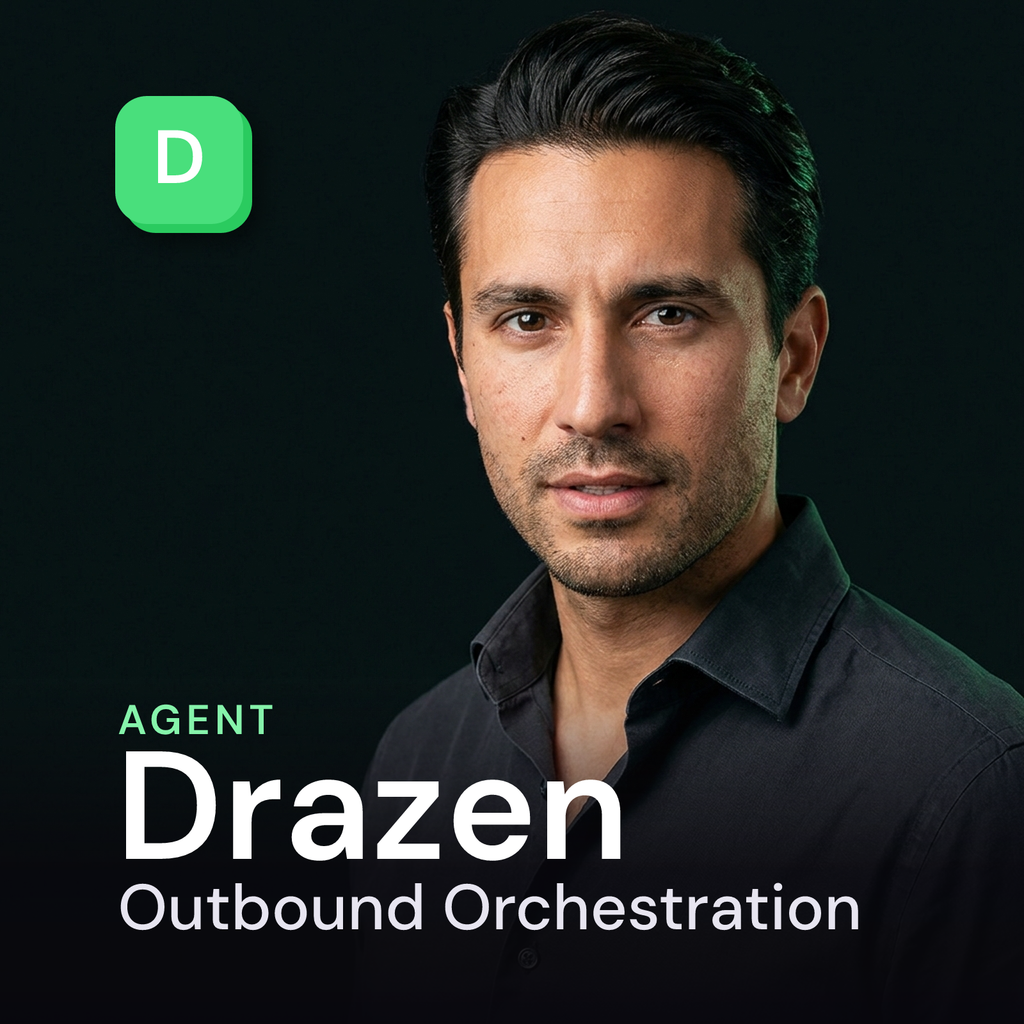 Drazen — Outbound Campaign Orchestration AI Agent