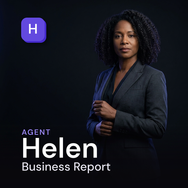 Helen — Business Report AI Agent