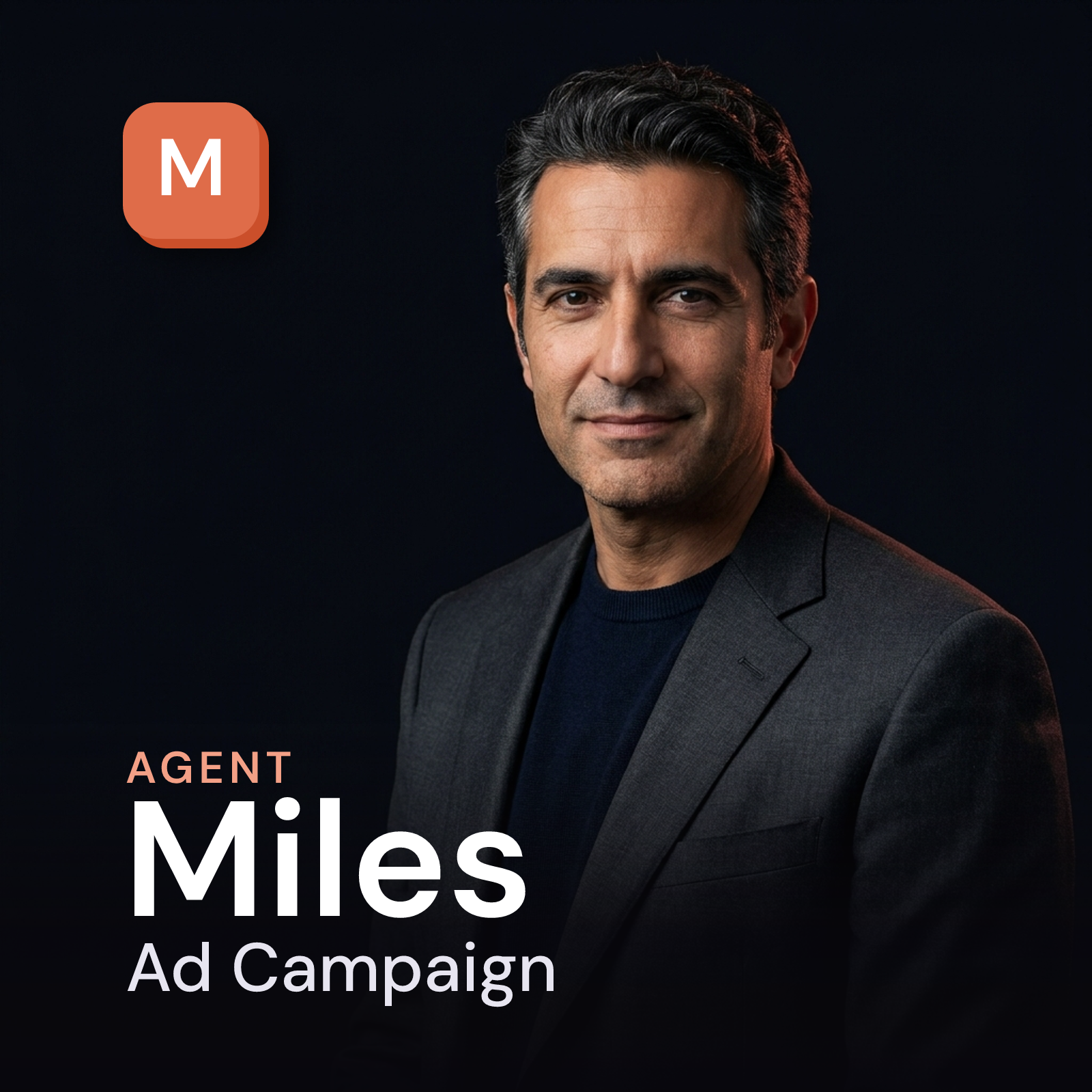 Miles — Ad Campaign AI Agent