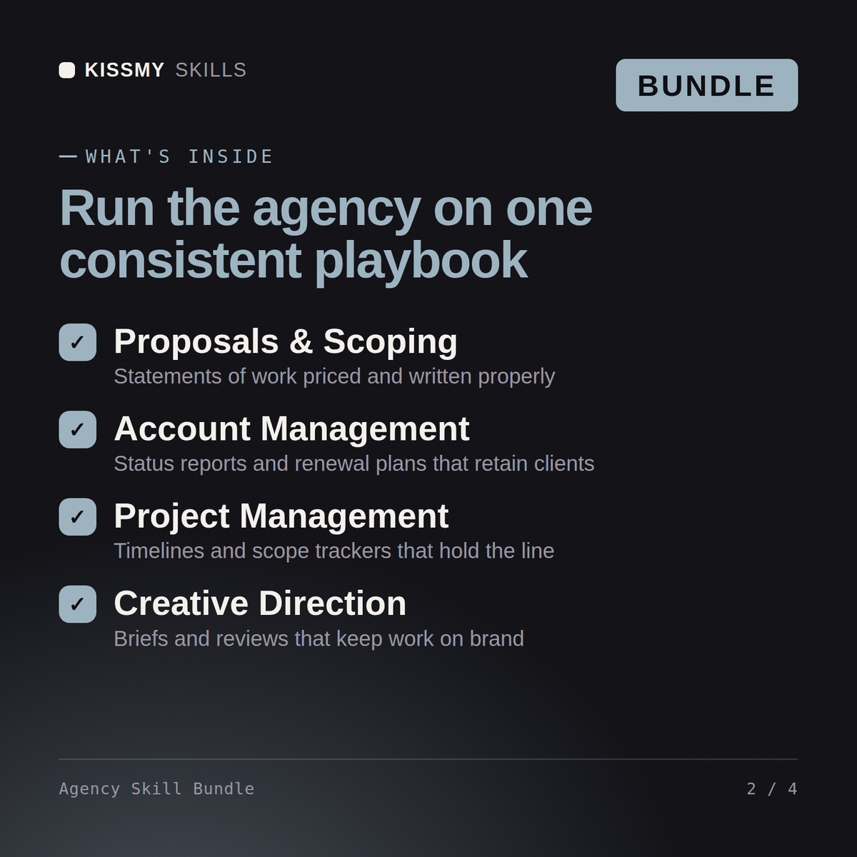 What's inside the Agency Skill Bundle AI bundle: Proposals & Scoping, Account Management, Project Management, Creative Direction