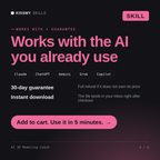 The AI 3D Modeling Coach AI skill works with Claude, ChatGPT, Gemini and any AI chat, 30-day money-back guarantee