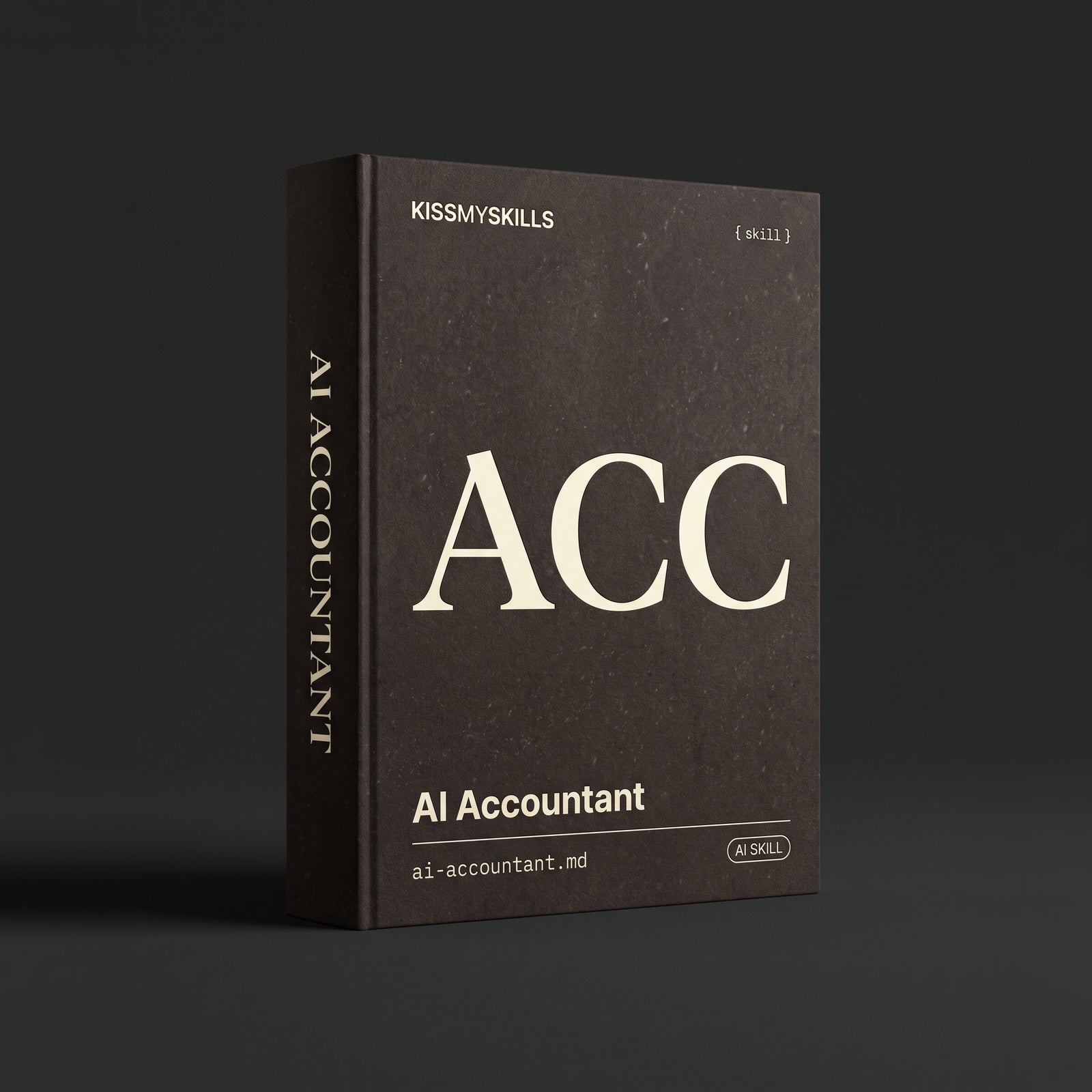 Accountant Claude skill by KissMySkills, near-black espresso brown stone cover with the monogram ACC