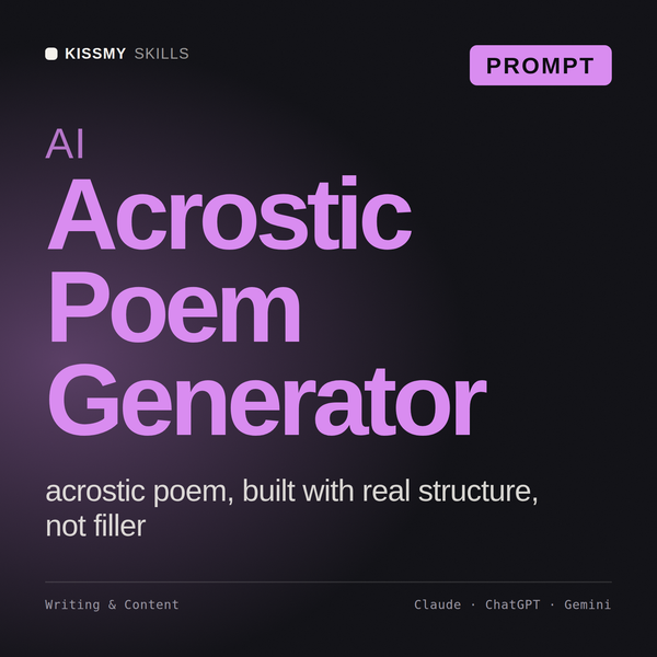AI Acrostic Poem Generator AI prompt by KissMySkills, cover