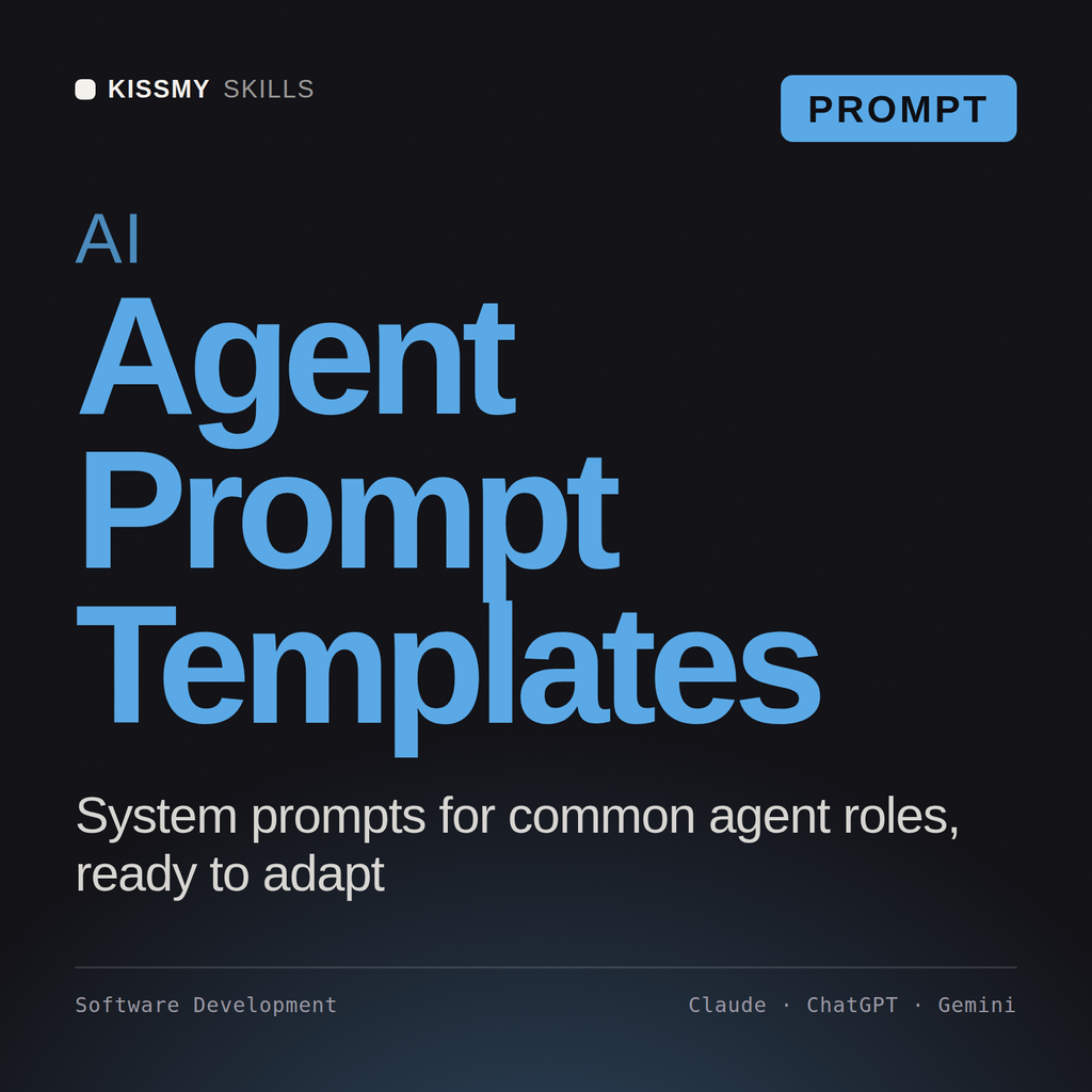 AI Agent Prompt Templates AI prompt by KissMySkills, cover