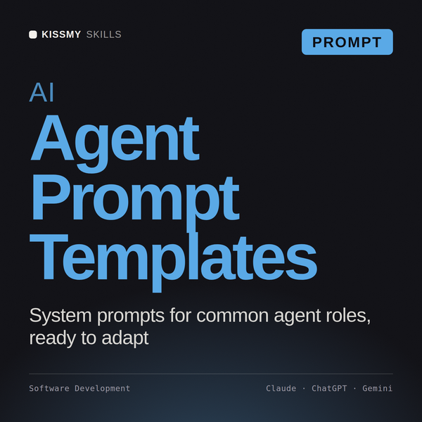 AI Agent Prompt Templates AI prompt by KissMySkills, cover