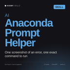 AI Anaconda Prompt Helper AI skill by KissMySkills, cover
