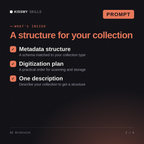What's inside the AI Archivist AI prompt: Metadata structure, Digitization plan, One description
