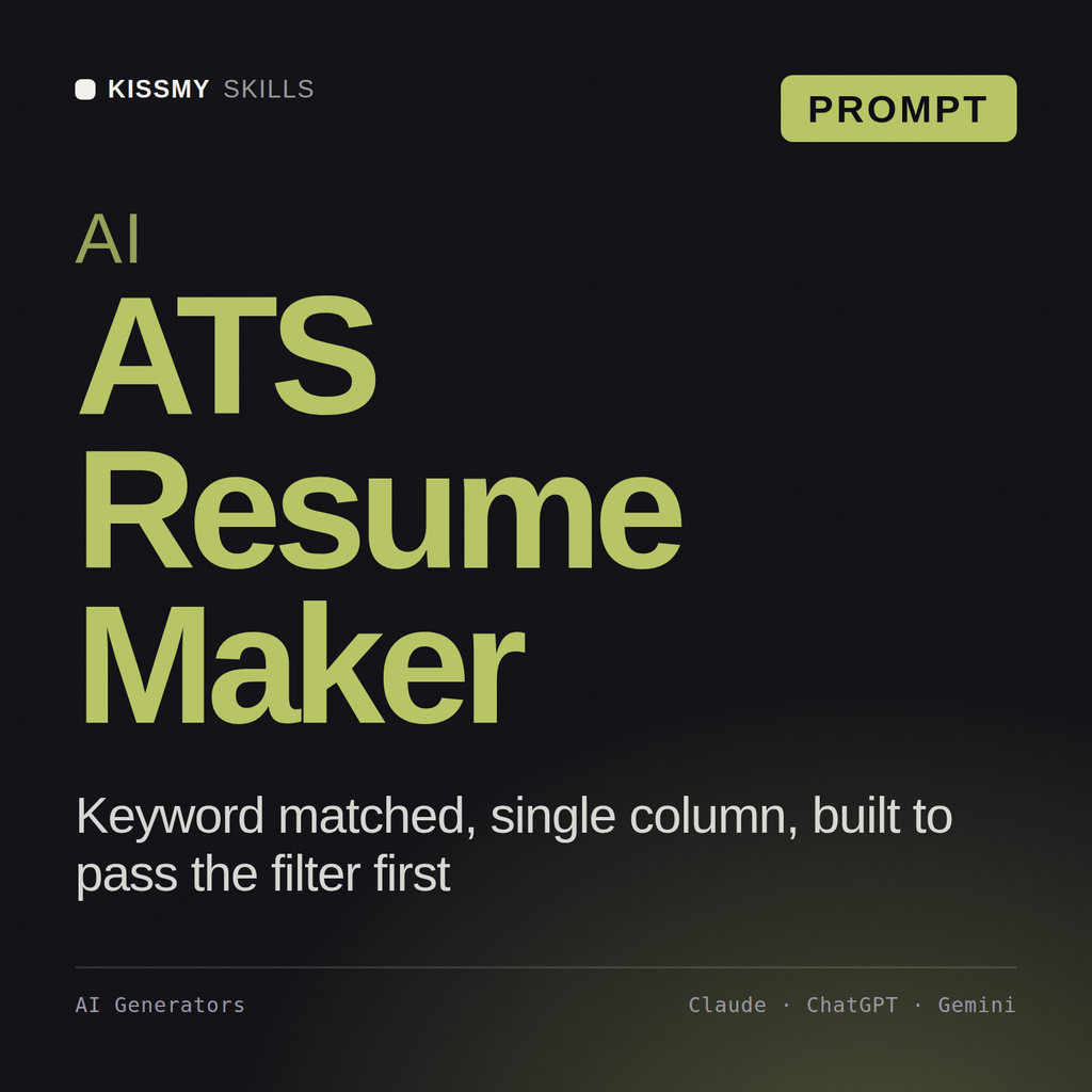 AI ATS Resume Maker AI prompt by KissMySkills, cover