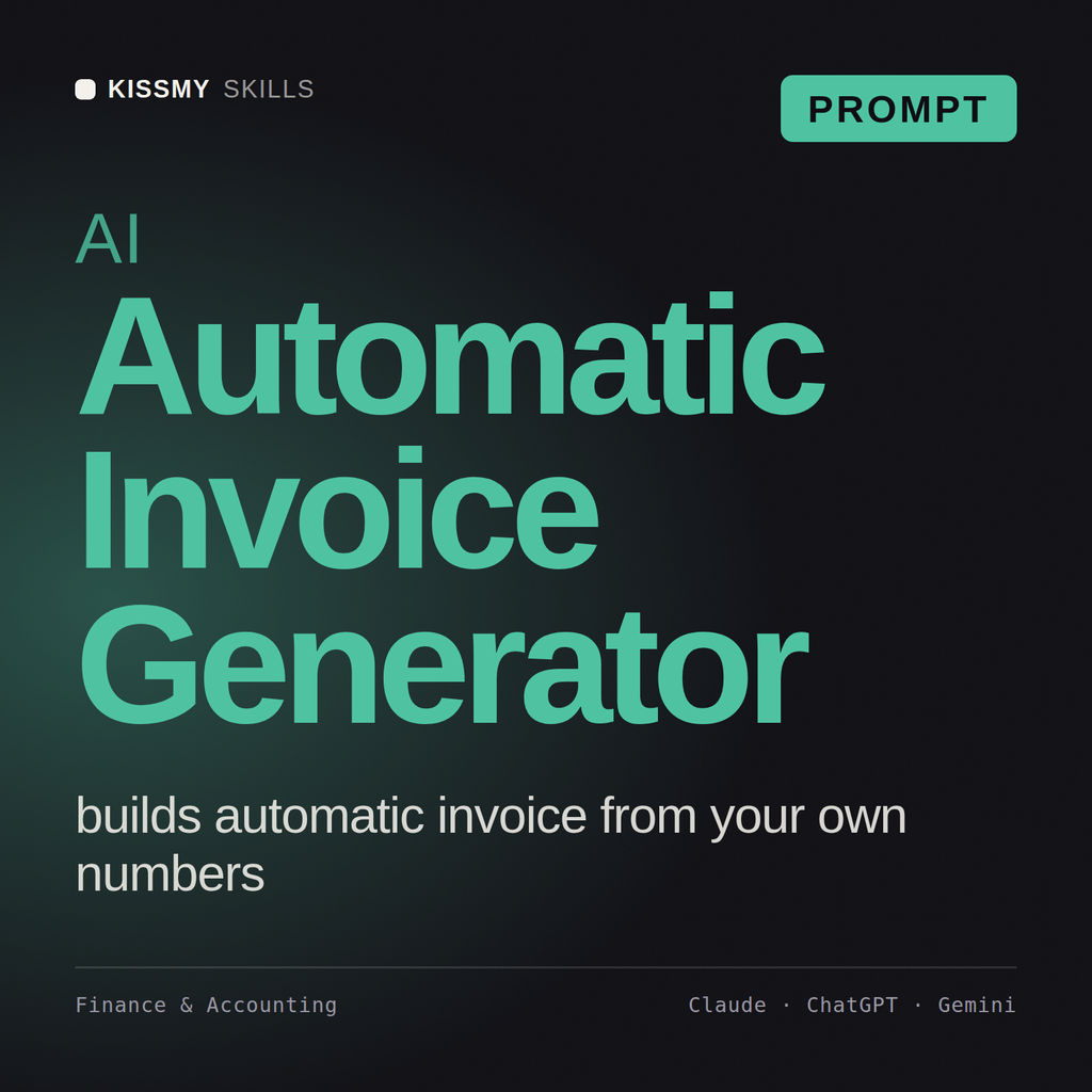 AI Automatic Invoice Generator AI prompt by KissMySkills, cover