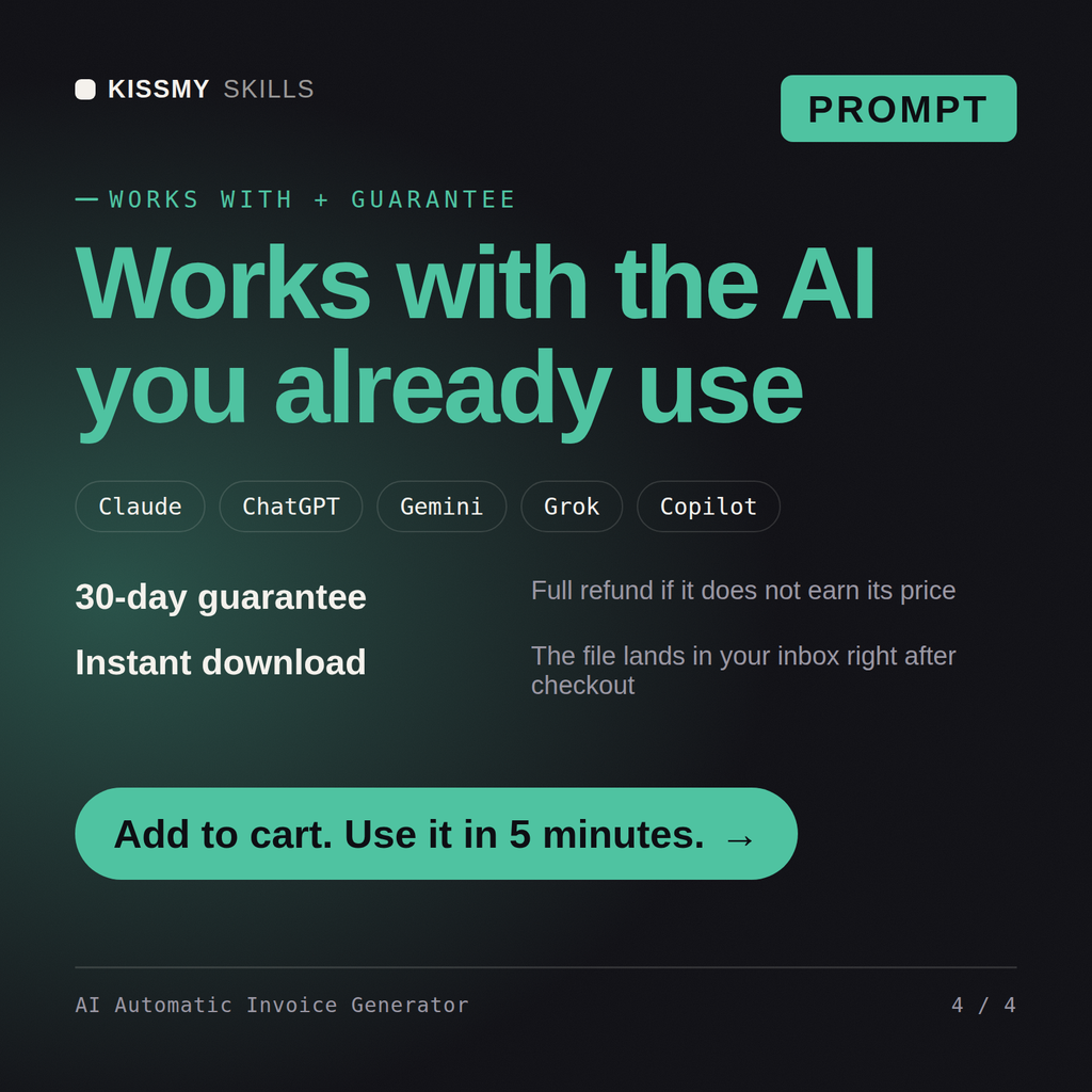 The AI Automatic Invoice Generator AI prompt works with Claude, ChatGPT, Gemini and any AI chat, 30-day money-back guarantee