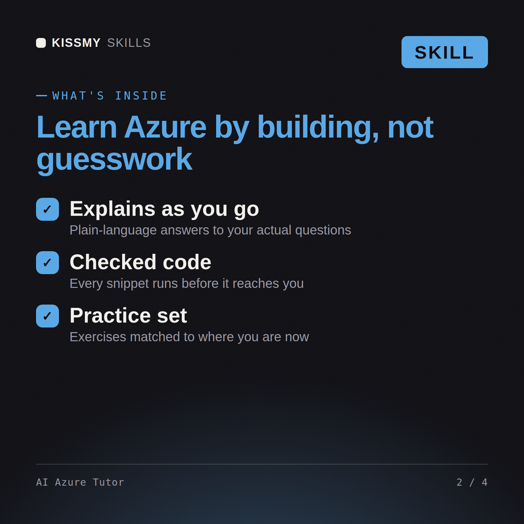What's inside the AI Azure Tutor AI skill: Explains as you go, Checked code, Practice set