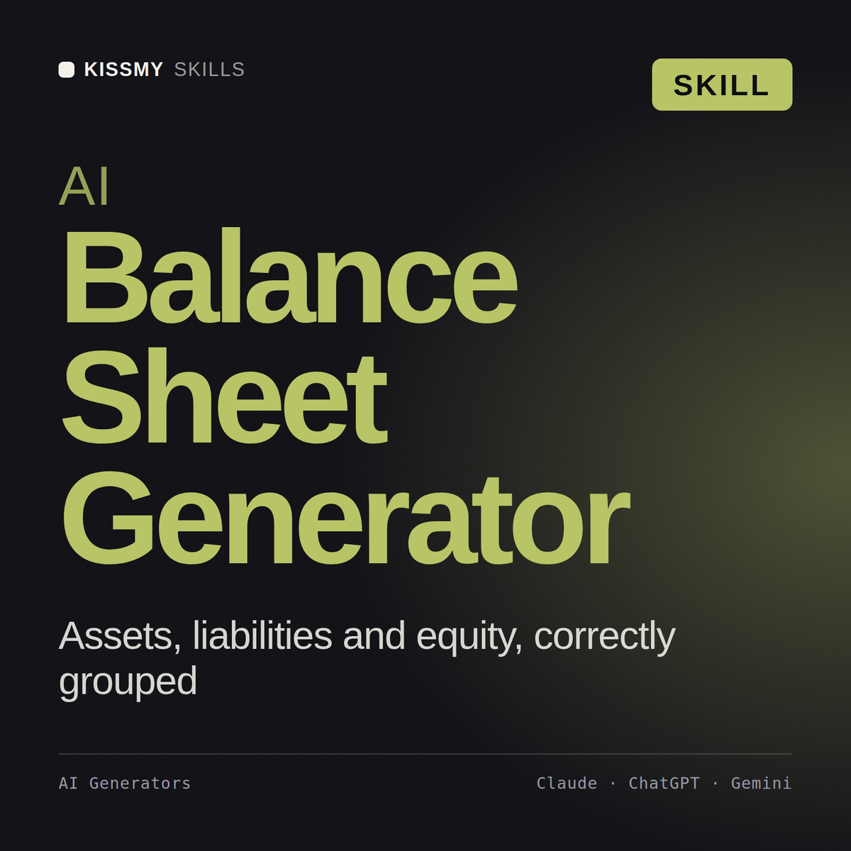 AI Balance Sheet Generator AI skill by KissMySkills, cover