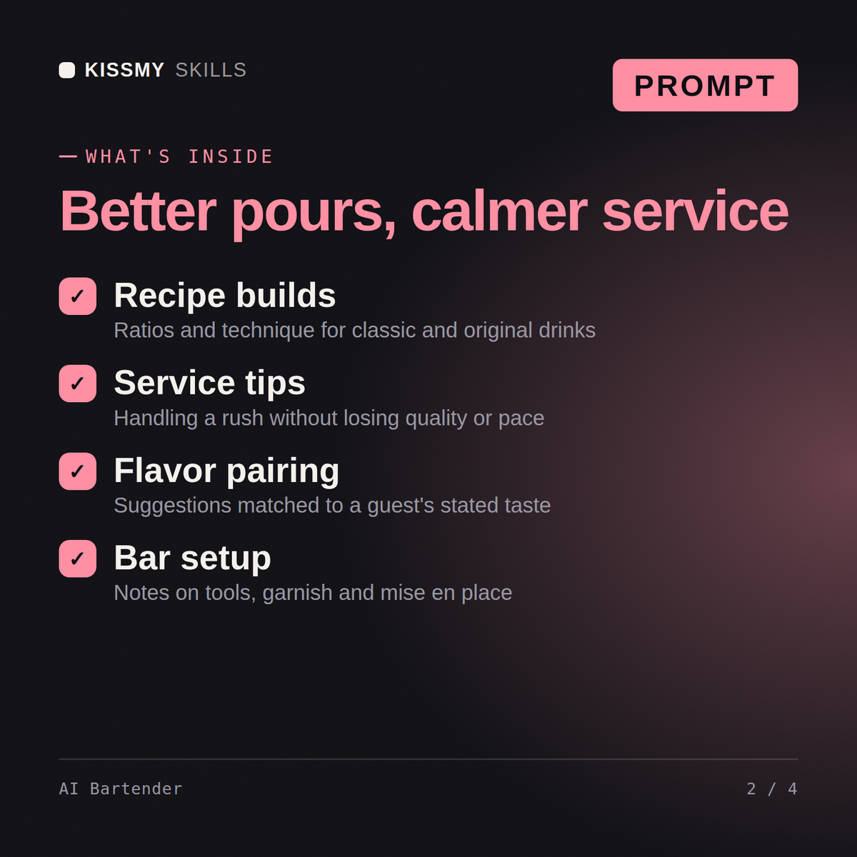 What's inside the AI Bartender AI prompt: Recipe builds, Service tips, Flavor pairing, Bar setup