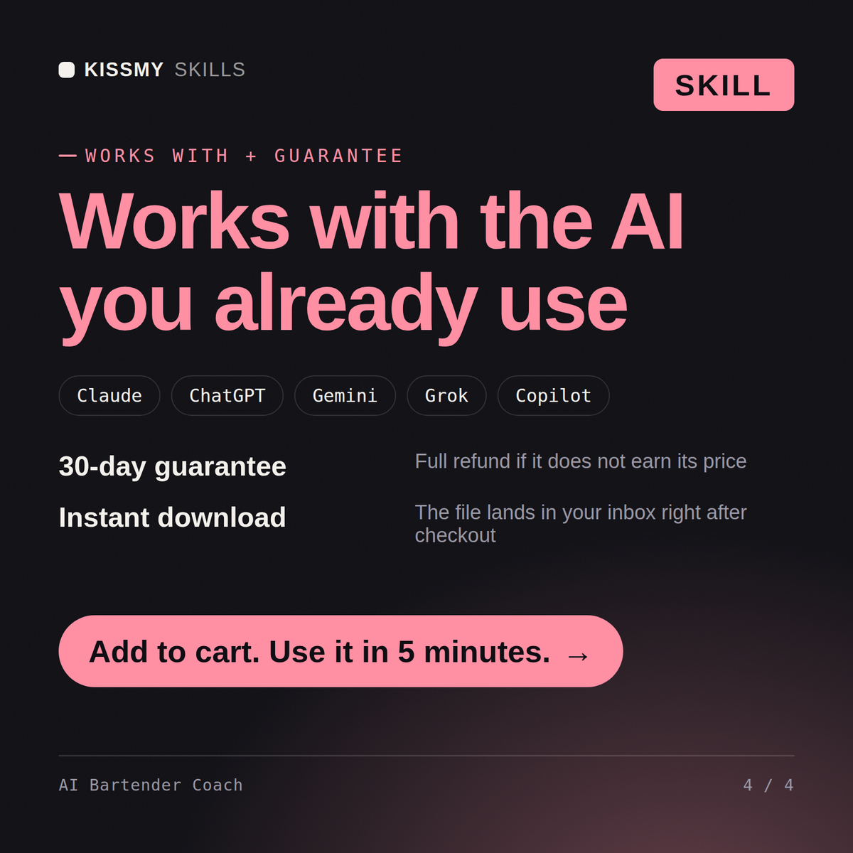 The AI Bartender Coach AI skill works with Claude, ChatGPT, Gemini and any AI chat, 30-day money-back guarantee