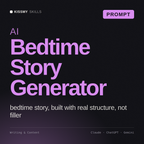 AI Bedtime Story Generator AI prompt by KissMySkills, cover